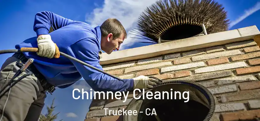 Chimney Cleaning Truckee - CA